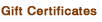 Gift Certificates